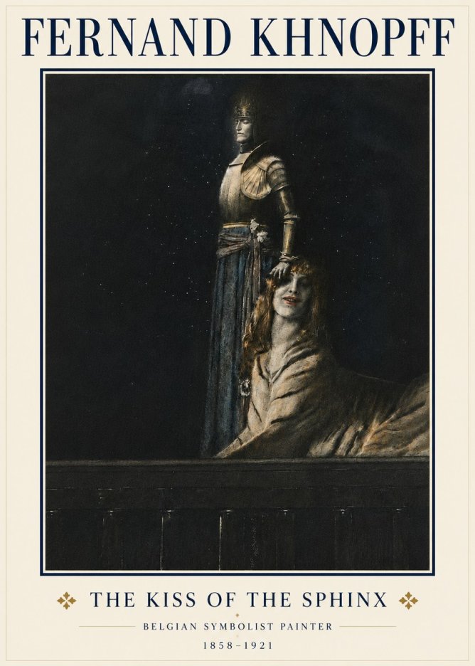 Fernand Khnopff The Kiss of the Sphinx No5 - Poszter