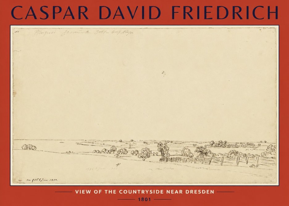 Caspar David Friedrich View of the Countryside Near Dresden No2 - Poszter
