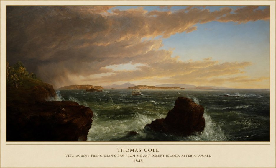 Thomas Cole View Across Frenchman's Bay from Mount Desert Island, After a Squall I No6 - Poszter