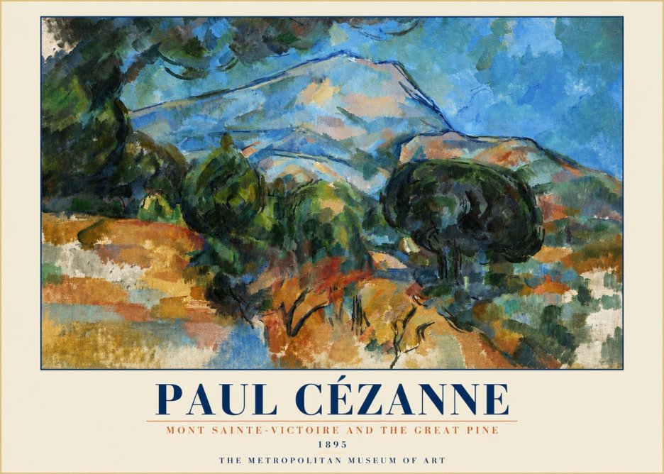 Paul Cézanne Mont Sainte-victoire and the Great Pine No4 - Poszter