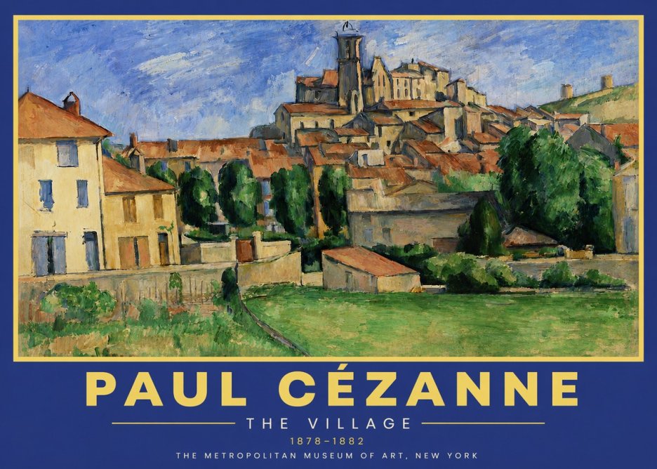 Paul Cézanne The Village I No5 - Poszter