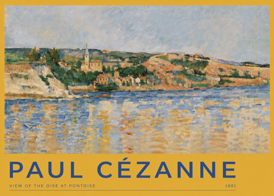 Paul Cézanne View of the Oise at Pontoise II No2 - Poszter