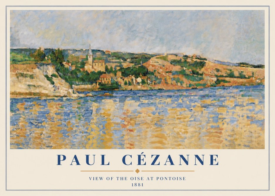 Paul Cézanne View of the Oise at Pontoise II No6 - Poszter