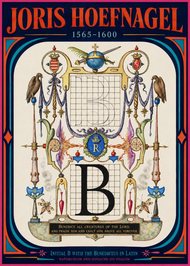 Joris Hoefnagel Initial B with the Benedictus in Latin No2 - Poszter