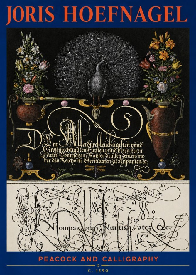 Joris Hoefnagel Peacock and Calligraphy No3 - Poszter