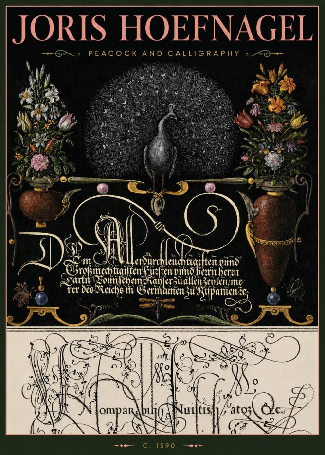 Joris Hoefnagel Peacock and Calligraphy No4 - Poszter