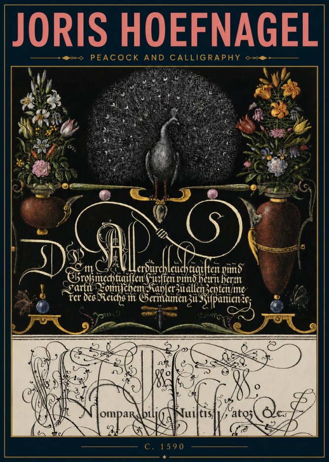 Joris Hoefnagel Peacock and Calligraphy No5 - Poszter