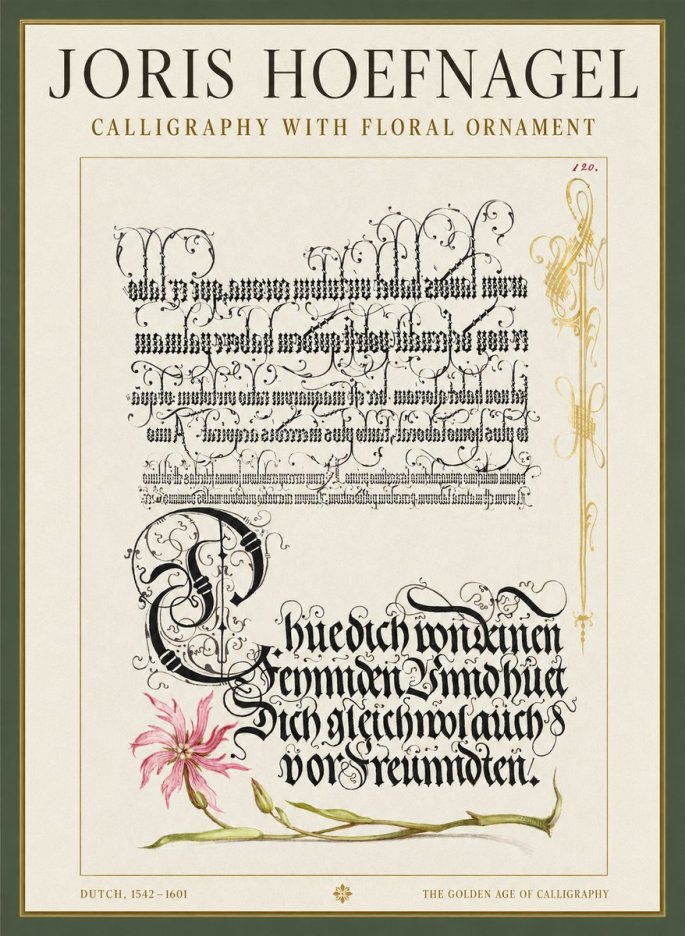 Joris Hoefnagel Calligraphy with Floral Ornament No1 - Poszter