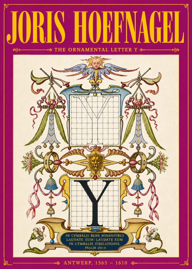 Joris Hoefnagel The Ornamental Letter Y No5 - Poszter