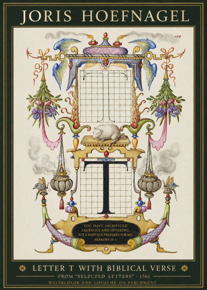 Joris Hoefnagel Letter T with Biblical Verse No1 - Poszter