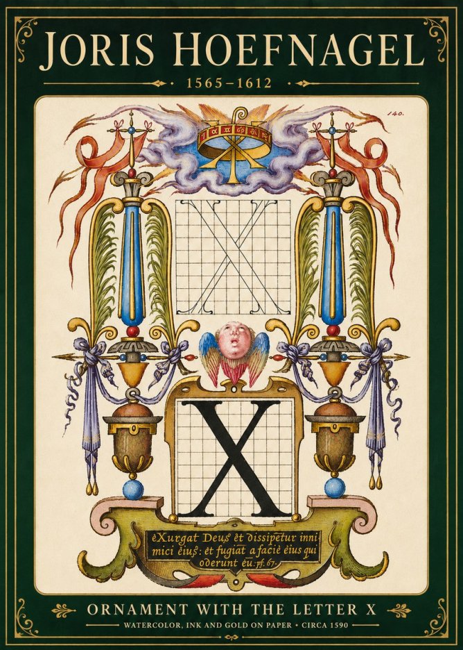 Joris Hoefnagel Ornament with the Letter X No6 - Poszter