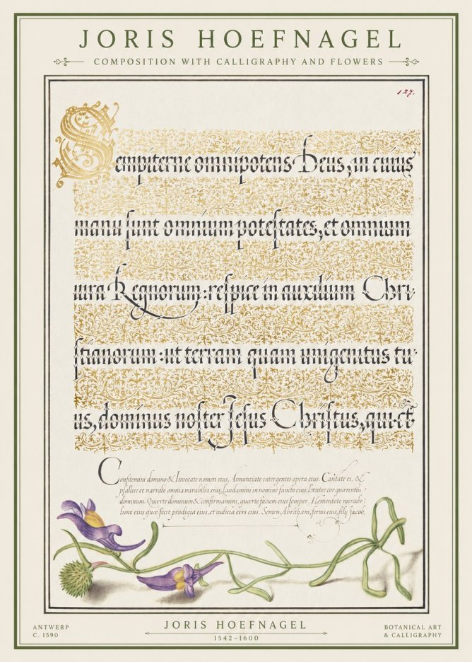 Joris Hoefnagel Composition with Calligraphy and Flowers No1 - Poszter