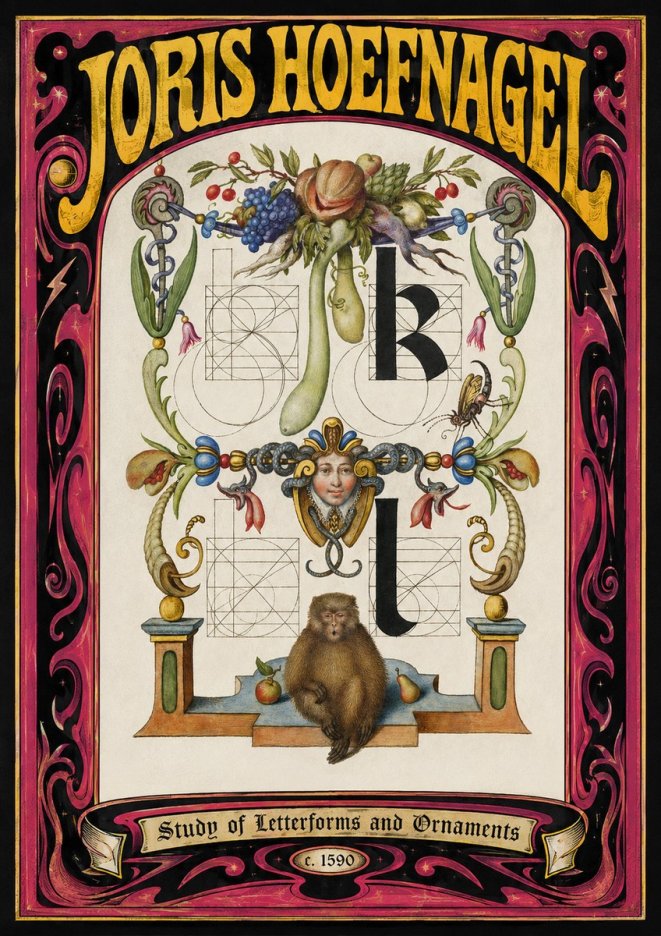 Joris Hoefnagel Study of Letterforms and Ornaments No3 - Poszter
