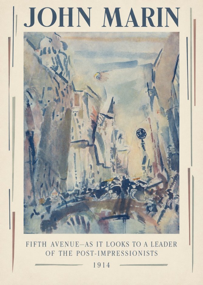 John Marin Fifth Avenue – as It Looks to a Leader of the Post-impressionists No3 - Poszter