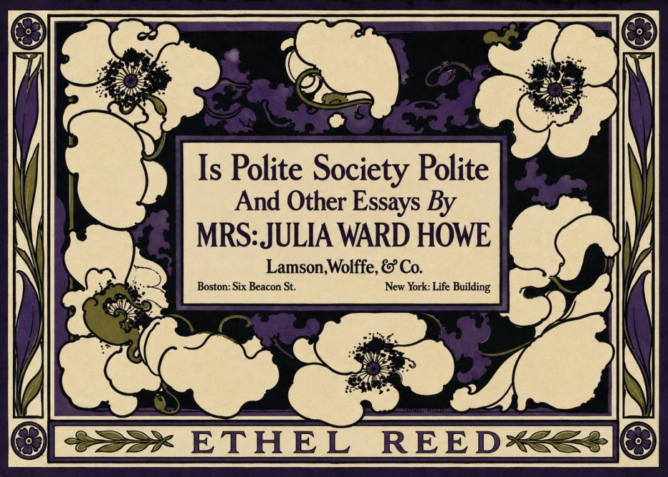 Ethel Reed Is Polite Society Polite and Other Essays by Mrs·julia Ward Howe No3 - Poszter