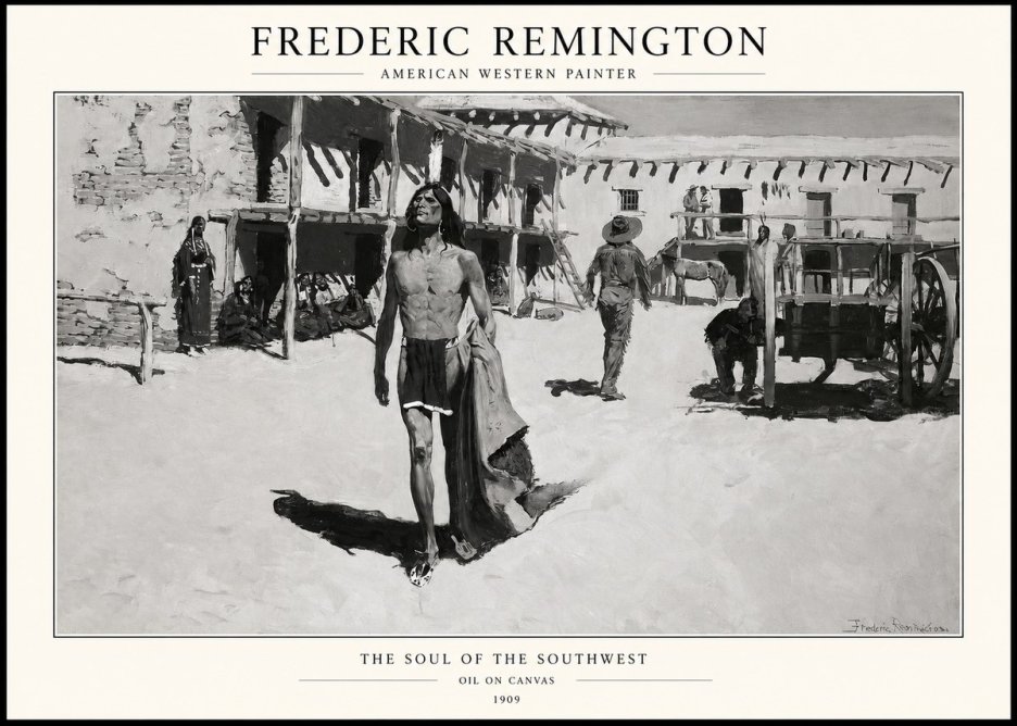 Frederic Remington The Soul of the Southwest No1 - Poszter