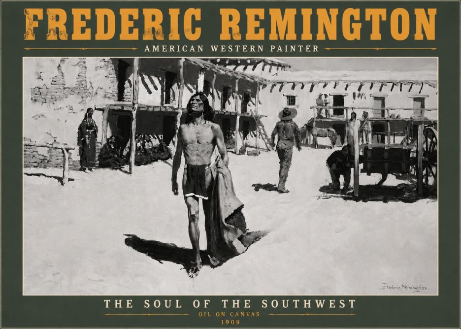 Frederic Remington The Soul of the Southwest No5 - Poszter