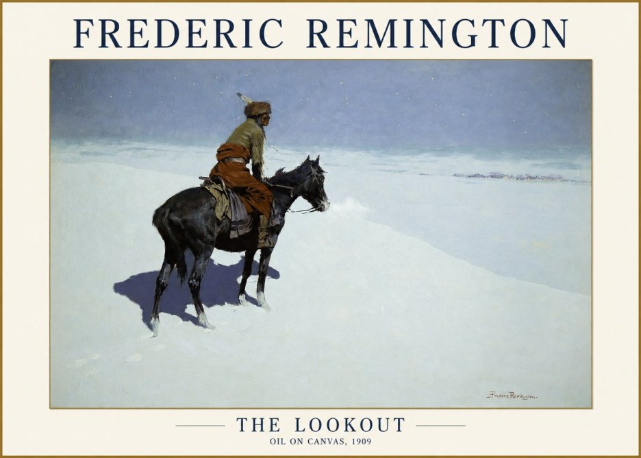 Frederic Remington The Lookout No1 - Poszter