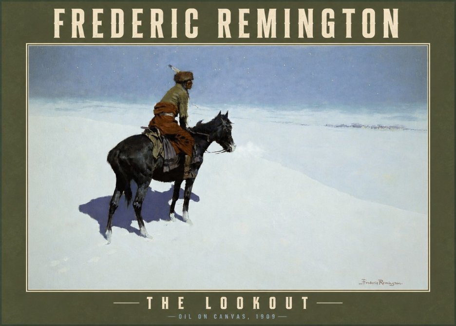 Frederic Remington The Lookout No3 - Poszter