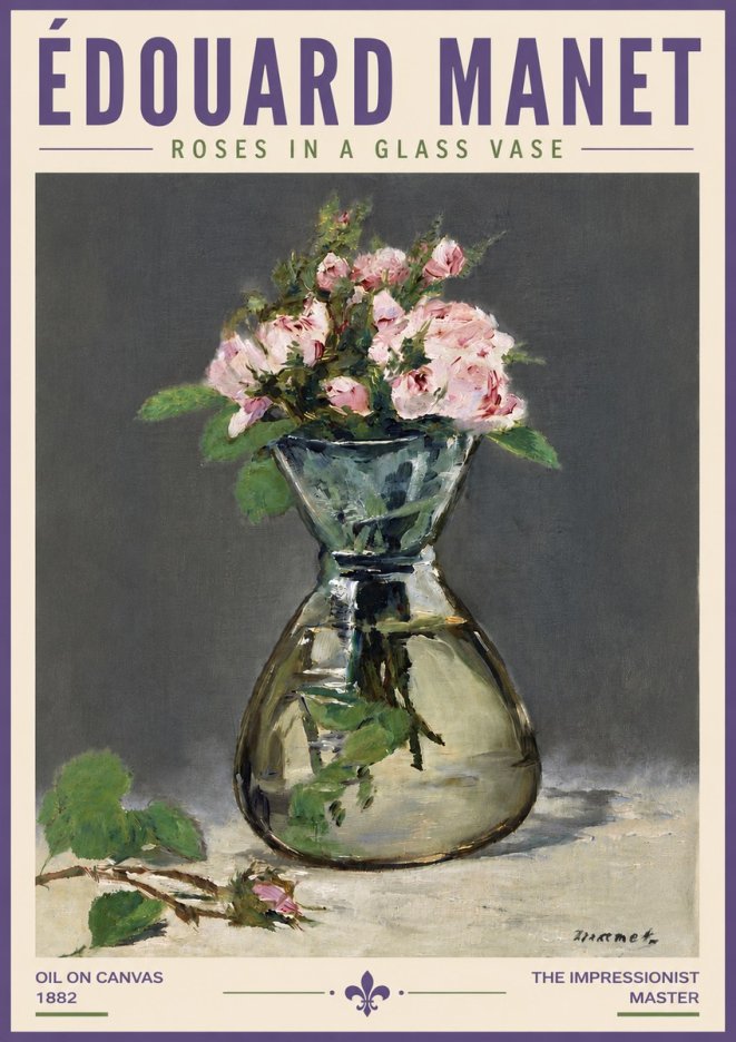 Édouard Manet Roses in a Glass Vase II No5 - Poszter