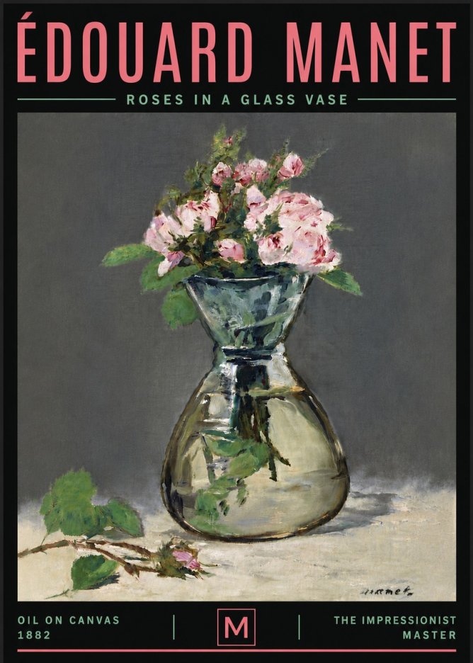 Édouard Manet Roses in a Glass Vase II No6 - Poszter