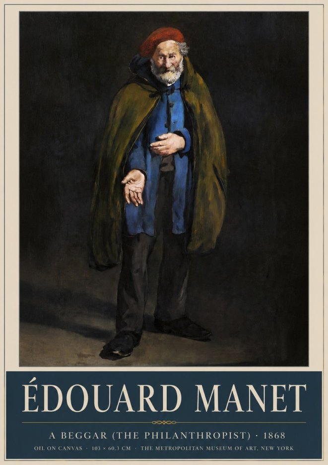 Édouard Manet A Beggar (the Philanthropist) No3 - Poszter