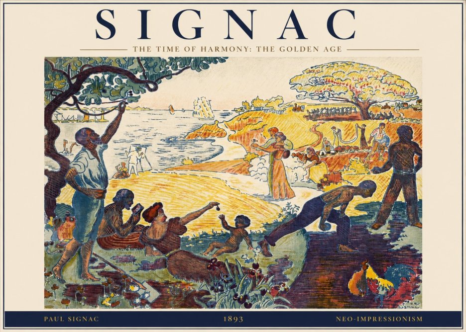 Signac The Time of Harmony: the Golden Age No2 - Poszter