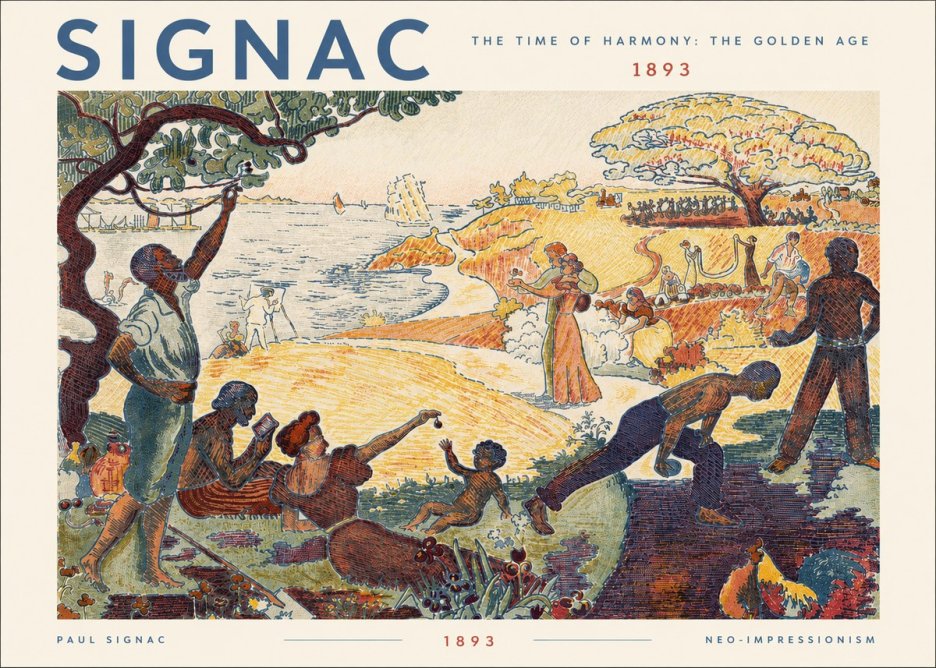 Signac The Time of Harmony: the Golden Age No5 - Poszter