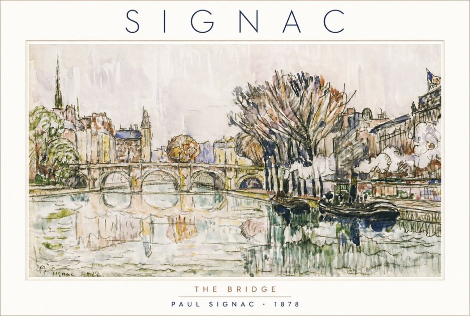 Signac The Bridge I No4 - Poszter