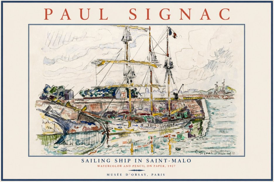 Signac Sailing Ship in Saint-malo No5 - Poszter