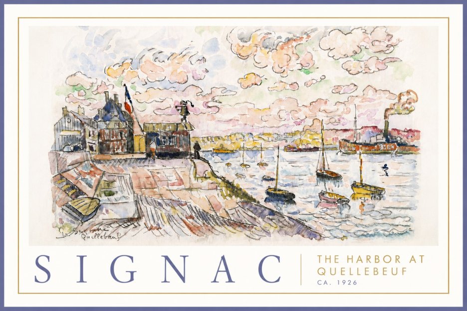 Signac The Harbor at Quellebeuf No6 - Poszter