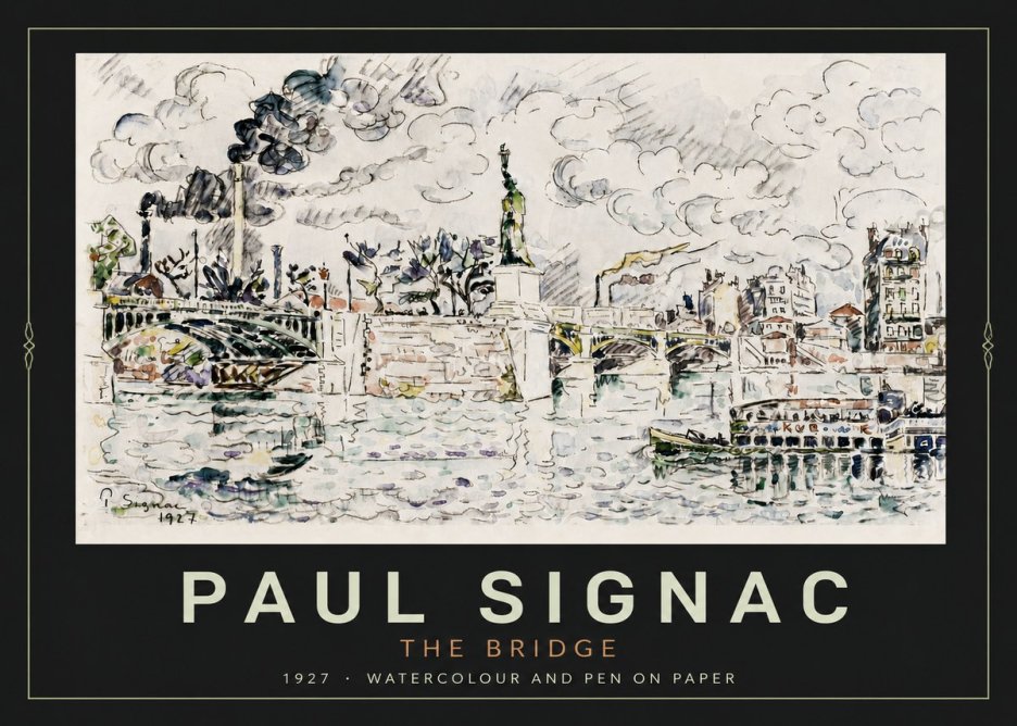 Signac The Bridge II No4 - Poszter