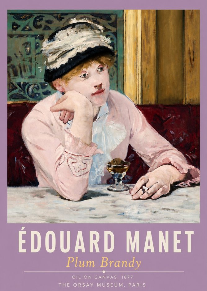 Édouard Manet Plum Brandy No4 - Poszter