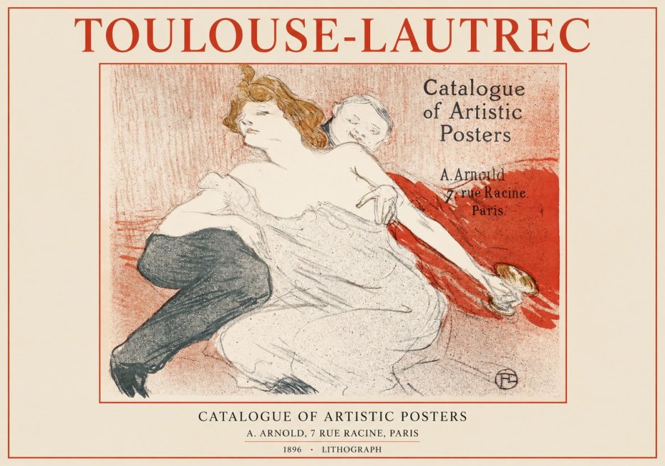 Toulouse-Lautrec Catalogue of Artistic Posters No1 - Poszter