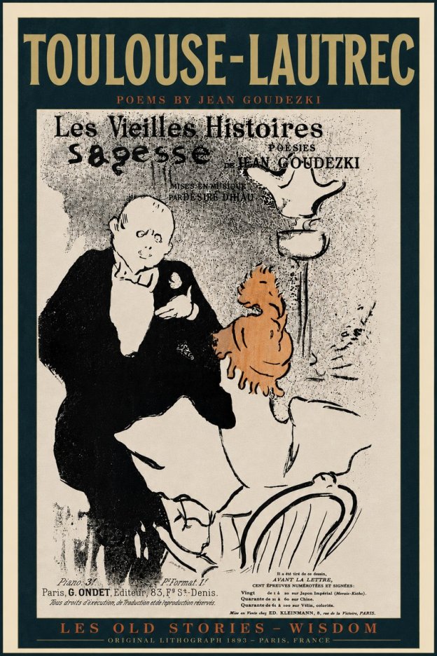 Toulouse-Lautrec Les Vieilles Histoires - Poésies Sagesse Jean Goudezki No6 - Poszter