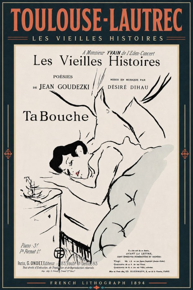 Toulouse-Lautrec Les Vieilles Histoires - Ta Bouche No6 - Poszter
