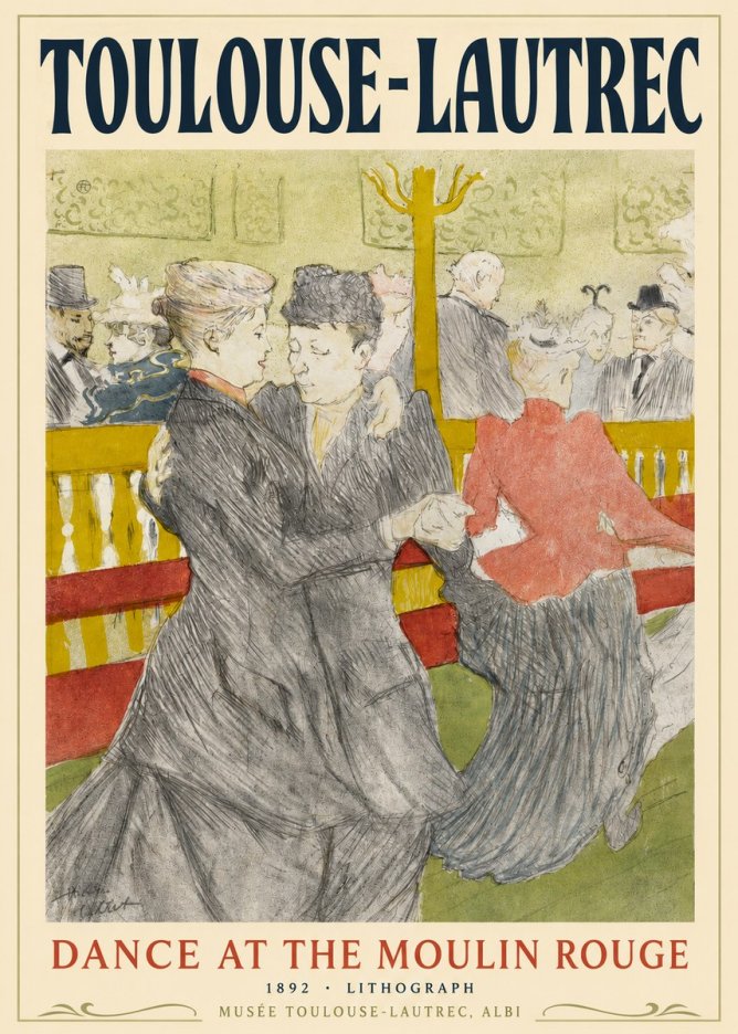 Toulouse-Lautrec Dance at the Moulin Rouge No2 - Poszter