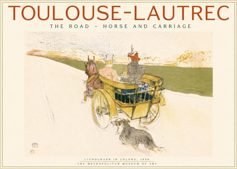 Toulouse-Lautrec The Road - Horse and Carriage No2 - Poszter