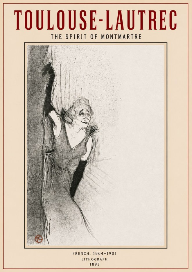 Toulouse-Lautrec The Spirit of Montmartre No4 - Poszter
