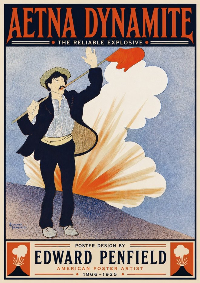 Edward Penfield Aetna Dynamite No6 - Poszter