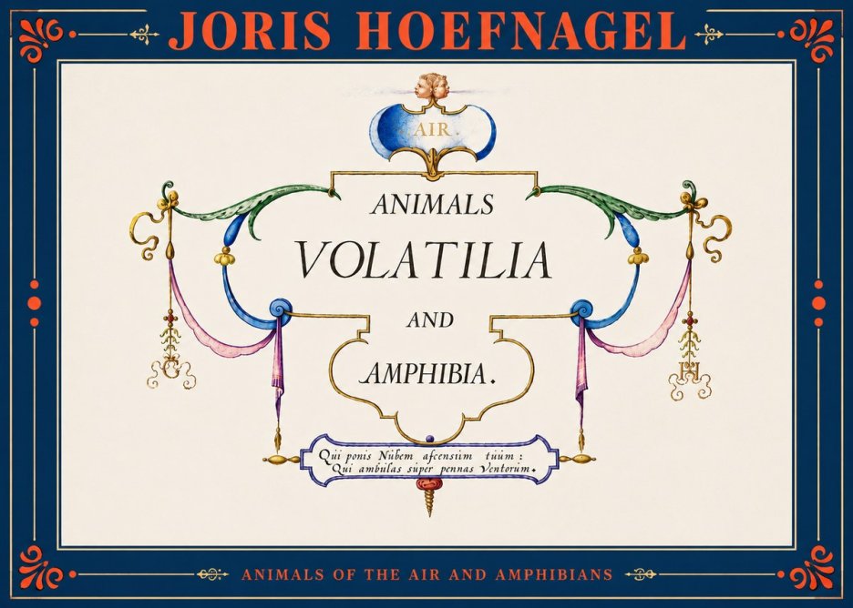 Joris Hoefnagel Animals Volatilia and Amphibia. No4 - Poszter