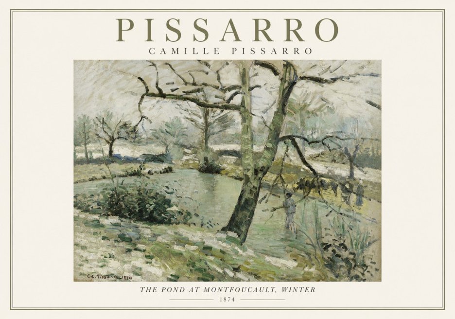 Pissarro The Pond at Montfoucault, Winter No1 - Poszter
