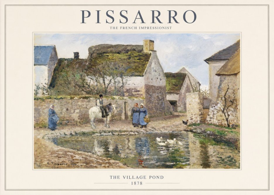 Pissarro The Village Pond No1 - Poszter