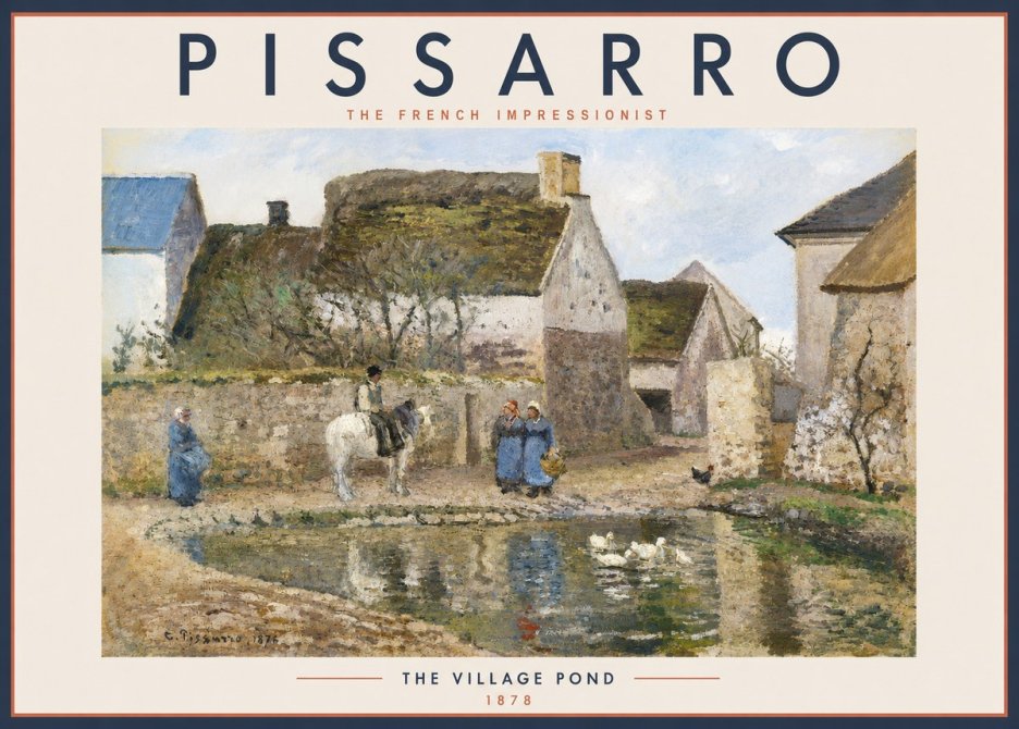 Pissarro The Village Pond No2 - Poszter