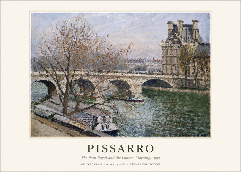 Pissarro The Pont Royal and the Louvre. Morning, 1903 No1 - Poszter