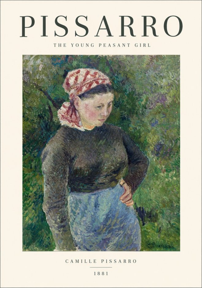 Pissarro The Young Peasant Girl No1 - Poszter