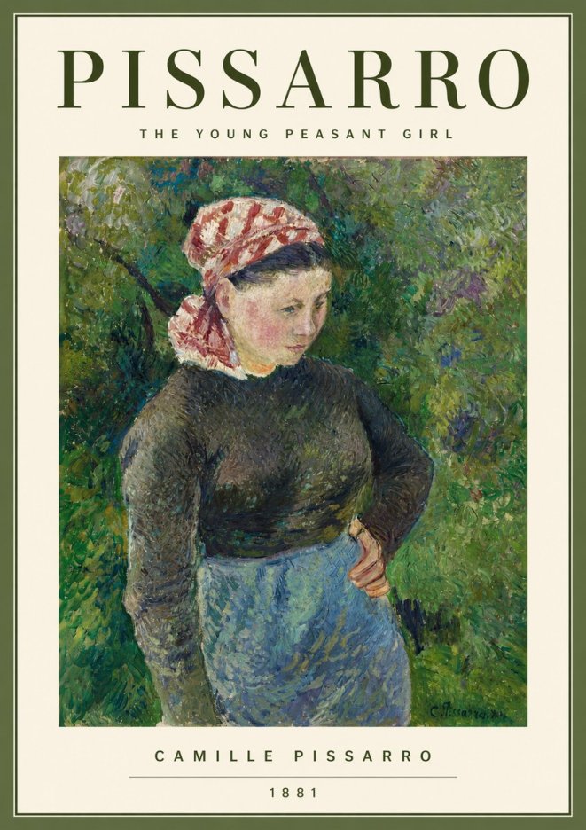 Pissarro The Young Peasant Girl No2 - Poszter