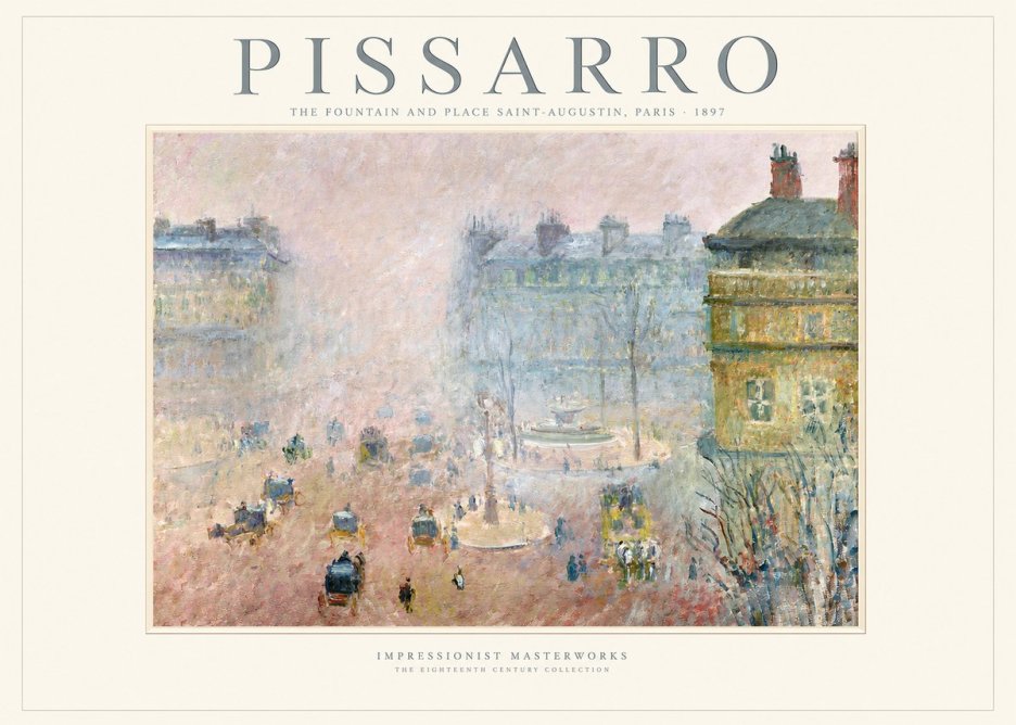 Pissarro The Fountain and Place Saint-augustin, Paris No1 - Poszter