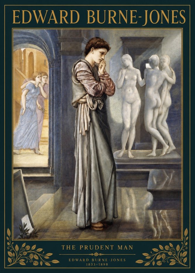 Edward Burne-Jones The Prudent Man No3 - Poszter