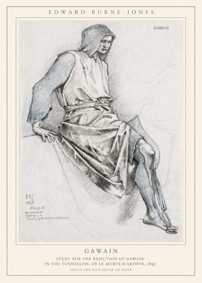 Edward Burne-Jones Gawain - Study for the Rejection of Gawain in the Tunnelling of Le Morte D'arthur, 1893 No1 - Poszter